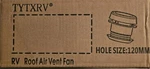 Tytxrv Roof Air Vent Fan 120MM 0100032 New. Price: $44.99.
