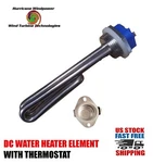 Dc Water Heater Element 12 Volt 60 Watt With Thermostat 140 Degrees F New. Price: $33.26.